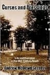 Curses And Blessings: Life And Evolution In The 20th Century South