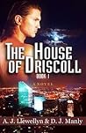 House of Driscoll (House of Driscoll #1)
