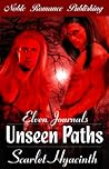 Elven Journals: Unseen Paths
