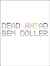 Dead Ahead by Ben Doller