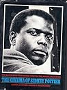 The cinema of Sidney Poitier by Lester J. Keyser