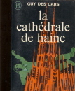 La Cathédrale de haine