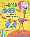 The Road Runner: The Super Beep-Catcher