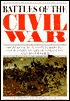 Battles of the Civil War : From Bull Run to Petersburg (Hardcover)