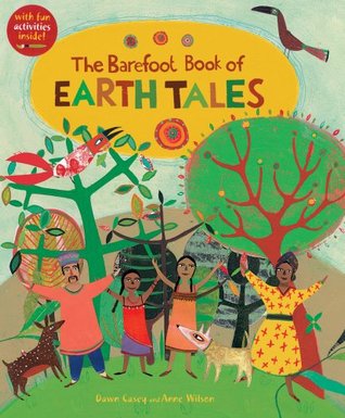 The Barefoot Book of Earth Tales (Hardcover)