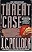 Threat Case