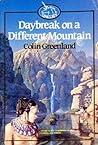 Daybreak on a Different Mountain (Daybreak, #1)