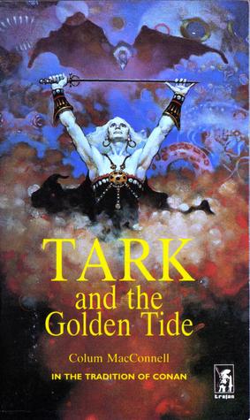 Tark and the Golden Tide