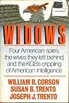 Widows: Four American Spies, the Wives They Left Behind, and the KGB's Crippling of American Intelligence