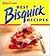 Betty Crocker Best Bisquick Recipes (BN edition)