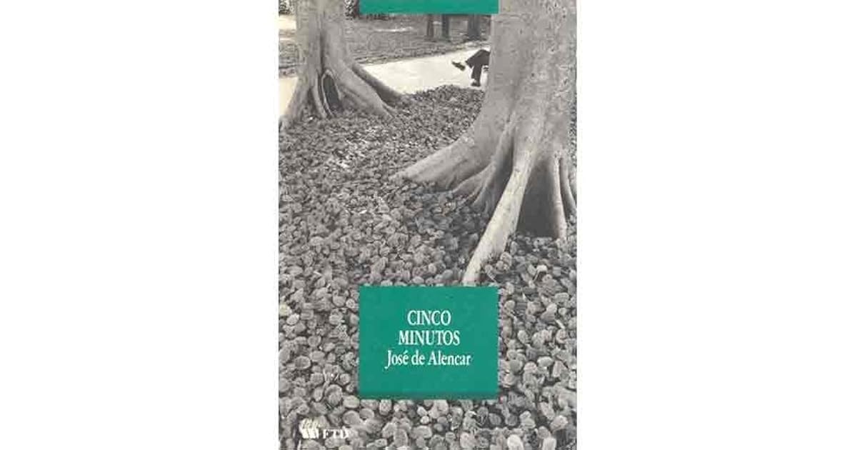 Cinco Minutos by José de Alencar
