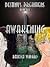 Awakening [Destiny's Dreamers Trilogy Book 1]