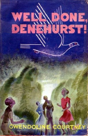 Well Done Denehurst! (Paperback)