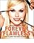 Forever Flawless: how to lookyour best at any age