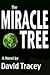 The Miracle Tree