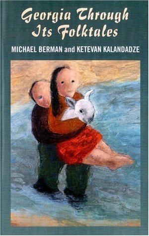 Georgia Through Its Folktales