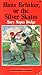 Hans Brinker, or The Silver Skates by Mary Mapes Dodge Hans Brinker, or The Silver Skates by Mary Mapes Dodge