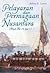 Pelayaran dan Perniagaan Nusantara Abad ke-16 dan 17