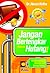 Jangan Bertengkar Karena Hu...