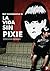 La vida sin Pixie by Ruy Xoconostle W.