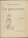 La Garçonne by Victor Margueritte