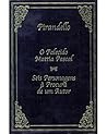O Falecido Mattia Pascal / Seis Personagens à Procura de um Autor