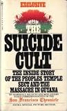 The Suicide Cult by Marshall Kilduff