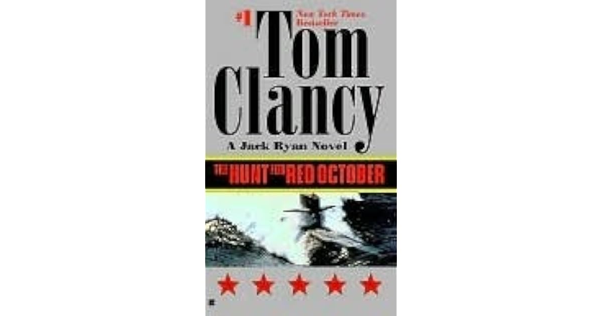 The Hunt for Red October (Jack Ryan, 3) by Tom Clancy