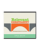 Relevant Christianity: Winning the Battle for Our Future