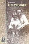 Otac moje kćeri by Nenad Veličković