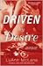 Driven by Desire