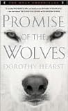 Promise of the Wolves by Dorothy Hearst