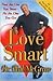 Love Smart by Phillip C. McGraw