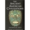 The Ancient American Civilizations