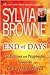 End of Days: Predictions and Prophecies About the End of the World