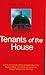 Tenants of the House