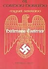 El Cordón Dorado: Hitlerismo Esotérico