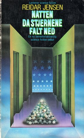 Natten da stjernene falt ned og andre noveller (Lanterne science fiction) (Norwegian Edition)