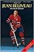 Jean Beliveau: My Life in Hockey