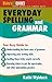 Everyday Spelling and Grammar
