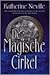 De magische cirkel by Katherine Neville