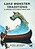 Lake monster traditions by Michel Meurger
