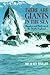 There Are Giants in the Sea...