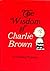 The Wisdom of Charlie Brown by Charles M. Schulz