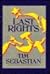 Last Rights: A Novel (G K Hall Large Print Book Series)