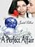 A Perfect Affair by Judith Gilbert
