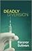 Deadly Diversion
