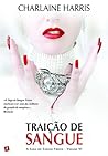 Traição de Sangue by Charlaine Harris