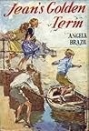 Jean's Golden Term by Angela Brazil