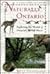 Naturally Ontario: Exploring The Wealth Of Ontario's Wild Places